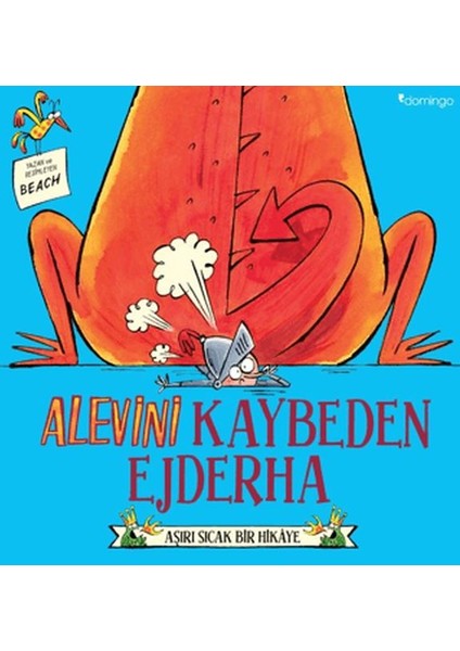 Alevini Kaybeden Ejderha