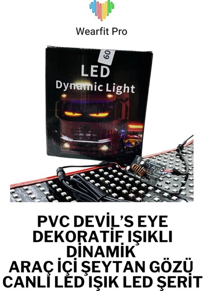Pvc Devil’s Eye Yapışkanlı Dinamik Işıklı Araç Içi Şeytan Gözü Canlı LED Işık LED Şerit 2'li 80 cm