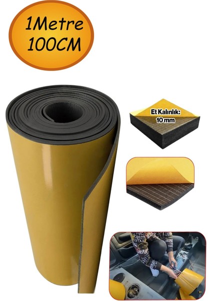Yapışkanlı Araç Ses Isı Yalıtım Izolasyon Bant EN:100 cm Kalınlık:10 mm Uzunluk1 Metre Kauçuk Sünger