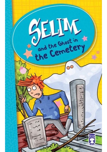 Selim And The Ghost In The Cemetery