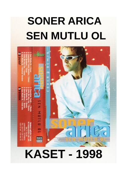 Soner Arıca – Sen Mutlu Ol (Cover & Remix) – Kaset – 1998- Ambalajında