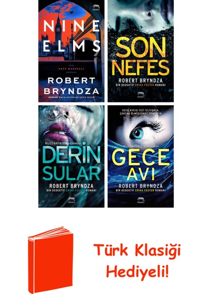 Robert Bryndza 4 Kitap Seti + Türk Klasiği Hediye