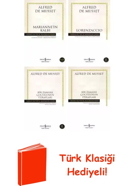 Alfred De Musset 4 Kitap Seti + Türk Klasiği Hediye