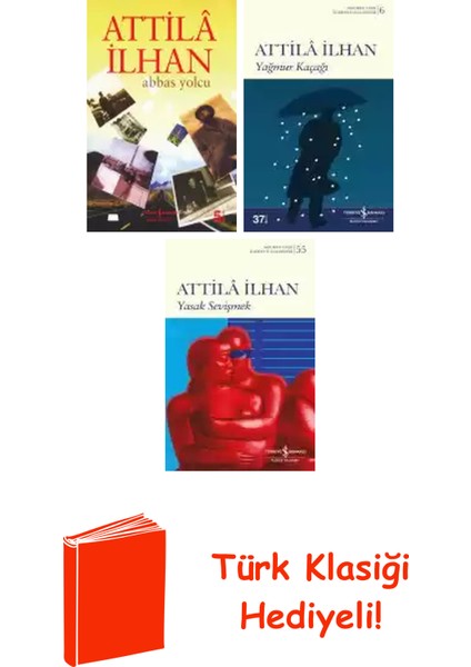 Attilâ Ilhan 3 Kitap Seti + Türk Klasiği Hediye