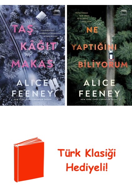Alice Feeney 2 Kitap Seti + Türk Klasiği Hediye