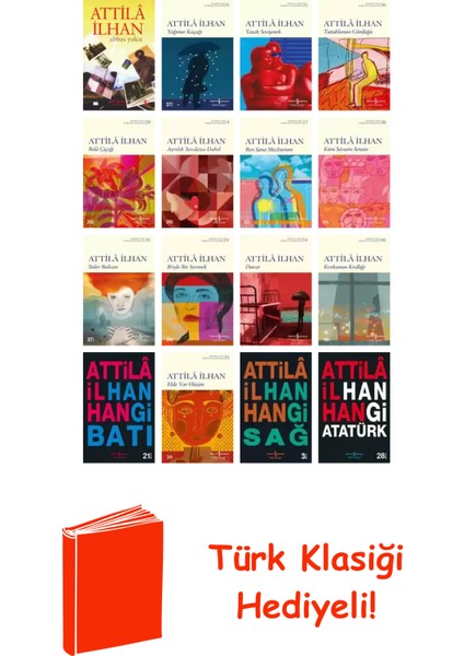 Attilâ Ilhan 16 Kitap Seti + Türk Klasiği Hediye