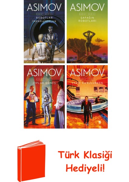 Isaac Asimov 4 Kitap Seti + Türk Klasiği Hediye