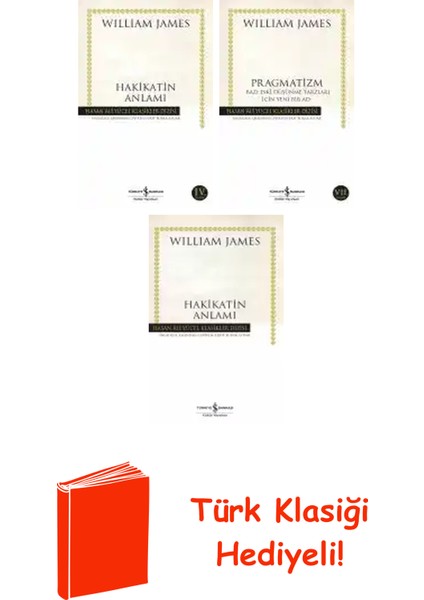 William James 3 Kitap Seti + Türk Klasiği Hediye