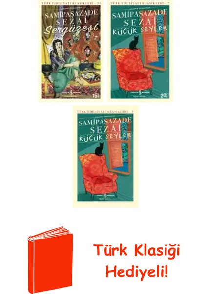 Samipaşazade Sezai 3 Kitap Seti + Türk Klasiği Hediye