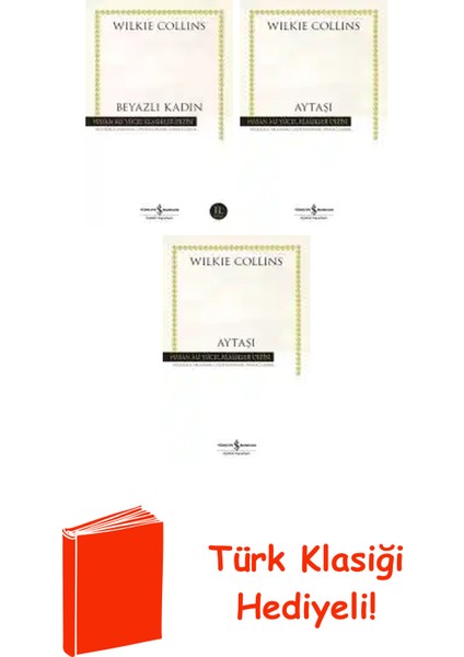 Wilkie Collins 3 Kitap Seti + Türk Klasiği Hediye