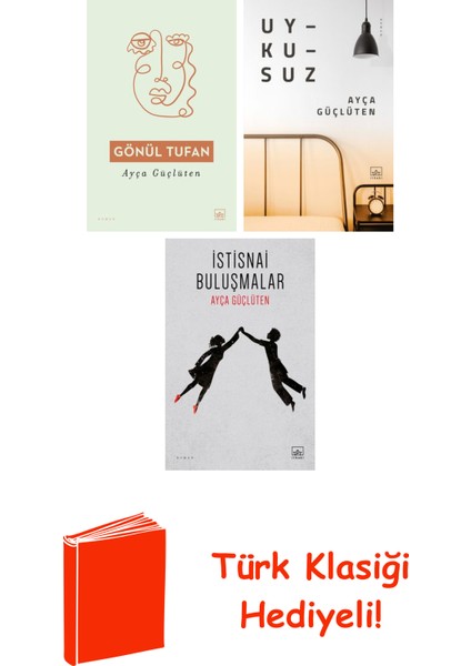Ayça Güçlüten 3 Kitap Seti + Türk Klasiği Hediye