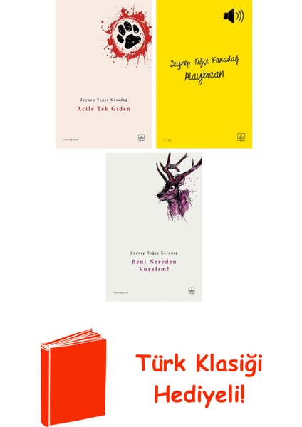 Zeynep Tuğçe Karadağ 3 Kitap Seti + Türk Klasiği Hediye