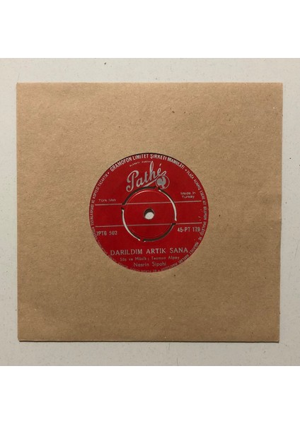 Nesrin Sipahi Meyhaneci - Darıldım Artık Sana 45 Lik Plak (Orijinal 1963 Dönem Baskı Plak)