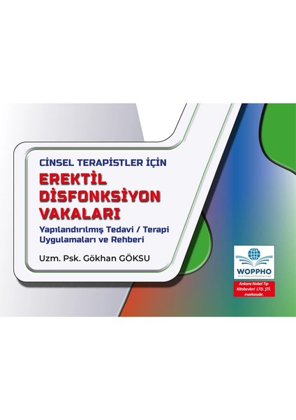 Cinsel Terapistler Için Erektil Disfonksiyon Vakaları Yapılandırılmış Tedavi / Terapi Uygulamaları ve Rehberi fiyatları