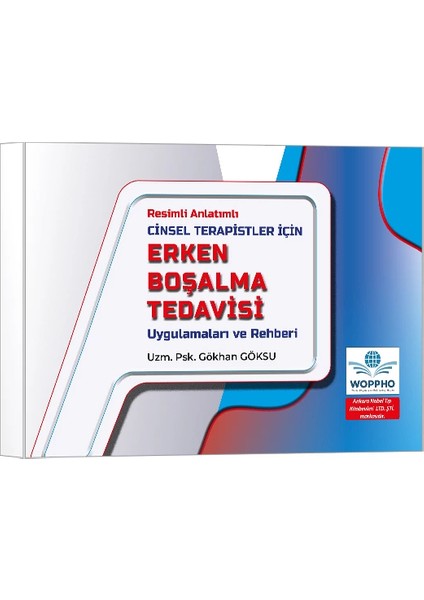 Cinsel Terapistler Için Erken Boşalma Tedavisi Uygulamaları ve Rehberi