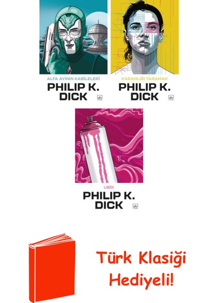 Philip K. Dick 3 Kitap Seti + Türk Klasiği Hediye