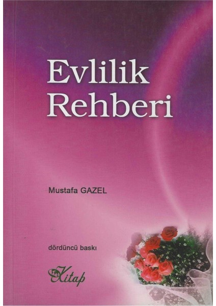 Evlilik Rehberi-Mustafa Gazel