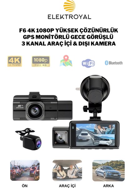 F6 4K 1080P Monitörlü Gece Görüşlü 3 Kanal Araç Iç Dış Kamera