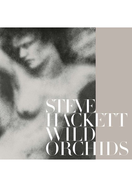 Steve Hackett - Wıld Orchıds (Vınyl Re-Issue 2023) - 2 Plak