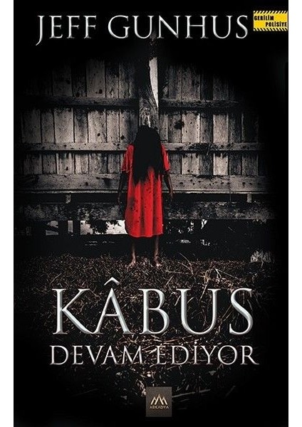 Kabus Devam Ediyor