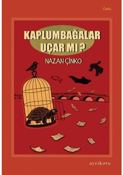 Kaplumbağalar Uçar Mı?