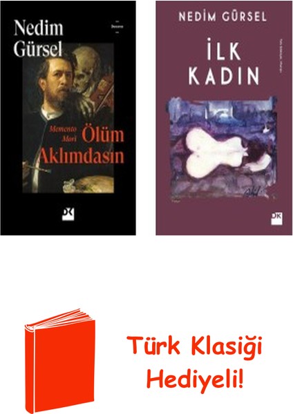 Nedim Gürsel 2 Kitap Seti + Türk Klasiği Hediye