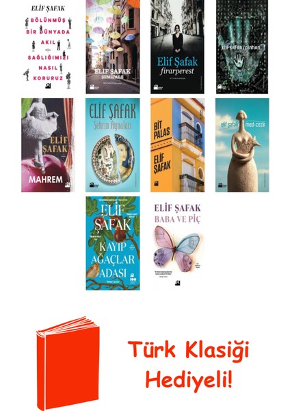 Elif Şafak 10 Kitap Seti + Türk Klasiği Hediye