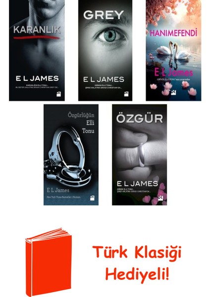 E L James 5 Kitap Seti + Türk Klasiği Hediye