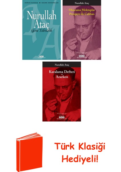 Nurullah Ataç 3 Kitap Seti + Türk Klasiği Hediye