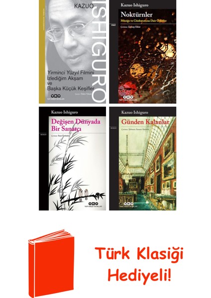 Kazuo Ishiguro 4 Kitap Seti + Türk Klasiği Hediye