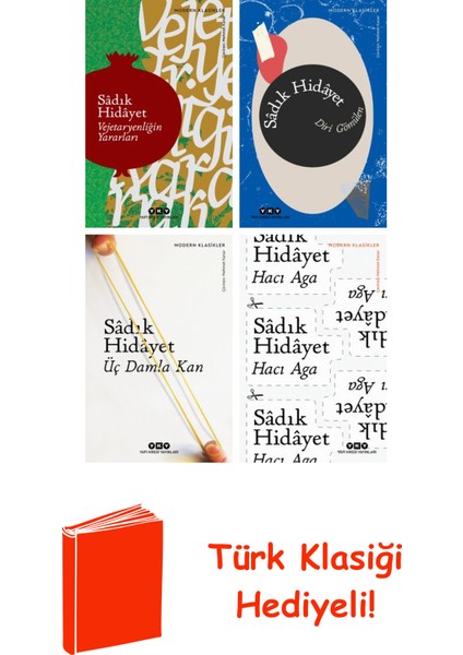 Sâdık Hidâyet 4 Kitap Seti + Türk Klasiği Hediye