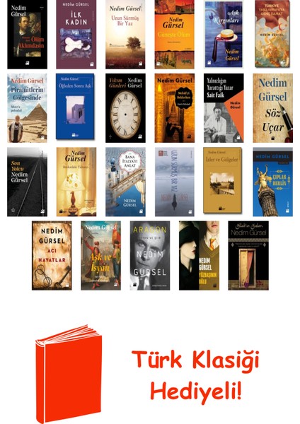 Nedim Gürsel 24 Kitap Seti + Türk Klasiği Hediye