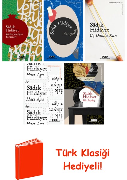 Sâdık Hidâyet 5 Kitap Seti + Türk Klasiği Hediye
