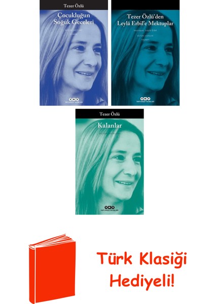 Tezer Özlü 3 Kitap Seti + Türk Klasiği Hediye