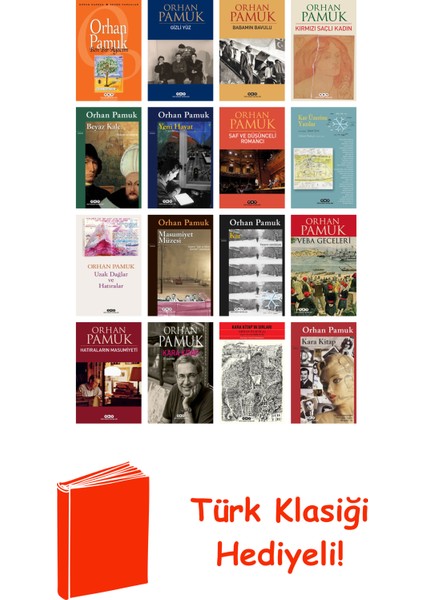 Orhan Pamuk 16 Kitap Seti + Türk Klasiği Hediye