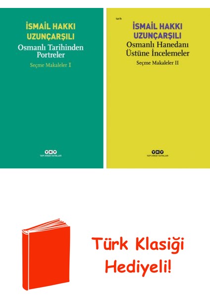 Ismail Hakkı Uzunçarşılı 2 Kitap Seti + Türk Klasiği Hediye