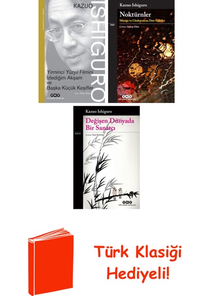 Kazuo Ishiguro 3 Kitap Seti + Türk Klasiği Hediye