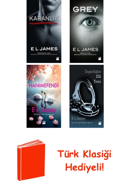 E L James 4 Kitap Seti + Türk Klasiği Hediye