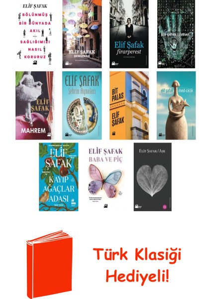 Elif Şafak 11 Kitap Seti + Türk Klasiği Hediye