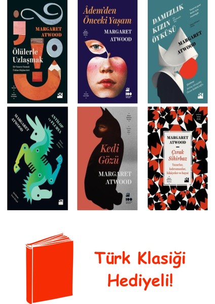 Margaret Atwood 6 Kitap Seti + Türk Klasiği Hediye
