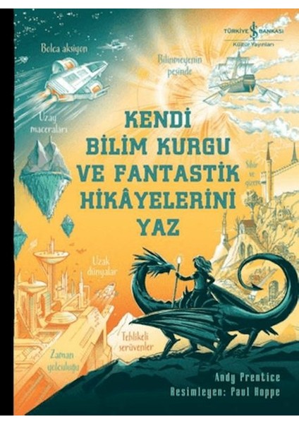 Kendi Bilim Kurgu ve Fantastik Hikâyelerini Yaz