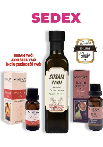 Sedex ( Susam Yağı, Aynı Sefa Yağı, Incir Çekirdeği Yağı )