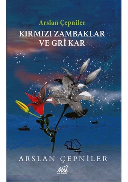 Kırmızı Zambaklar ve Gri Kar