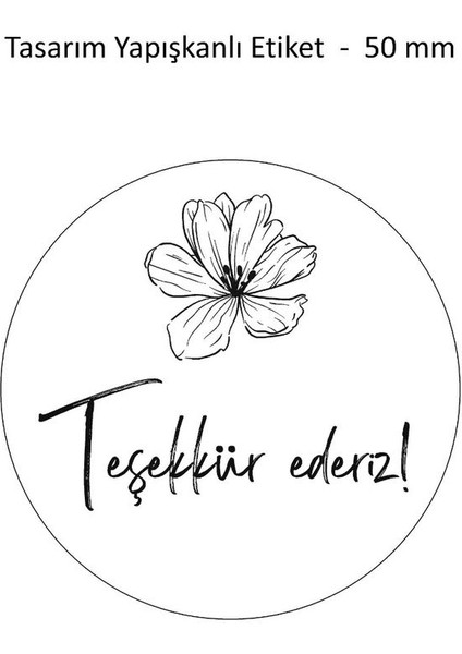 Teşekkür Ederiz Etiketi Kuşe Sticker 50MM Çap