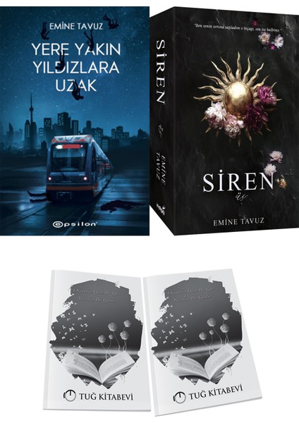 Siren Üç ve Epsilon Yayınevi Yere Yakın Yıldızlara Uzak Emine Tavuz 2li Set + Hediyeli
