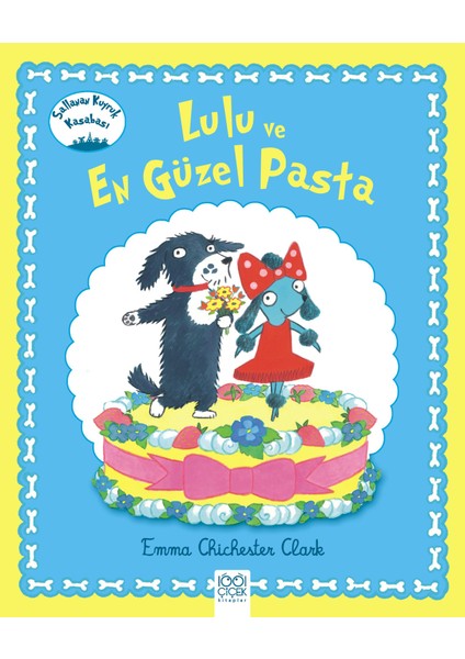 Lulu ve En Güzel Pasta