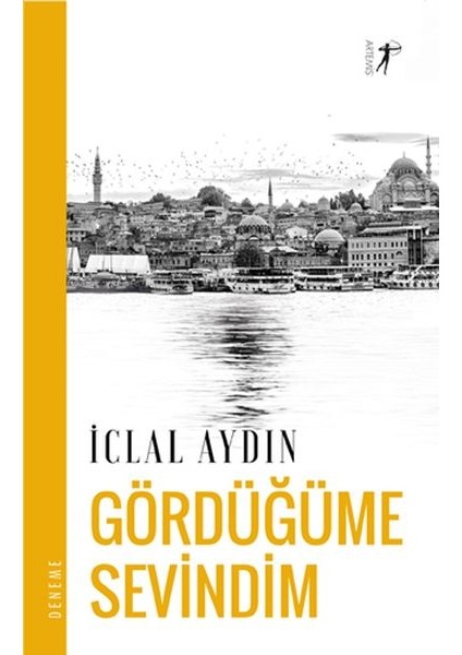 Gördüğüme Sevindim