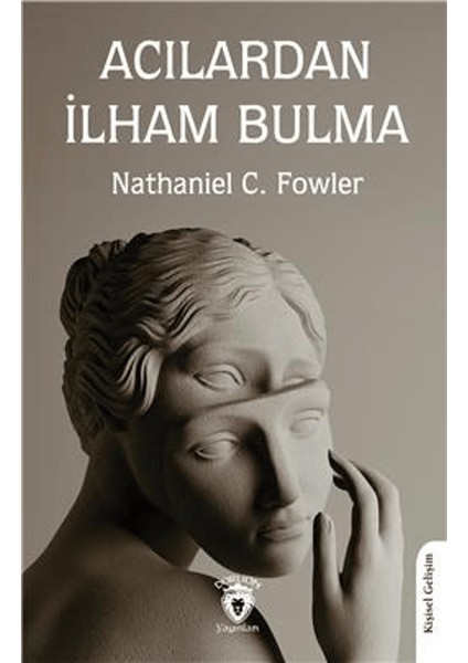 Acılardan Ilham Bulma