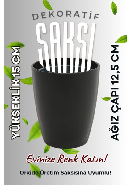 Dekoratif Orkide Dış Saksısı Siyah – Hava Alan ve Zarif Tasarımlı Saksı Iç Mekan Kullanımına Uygun modelleri