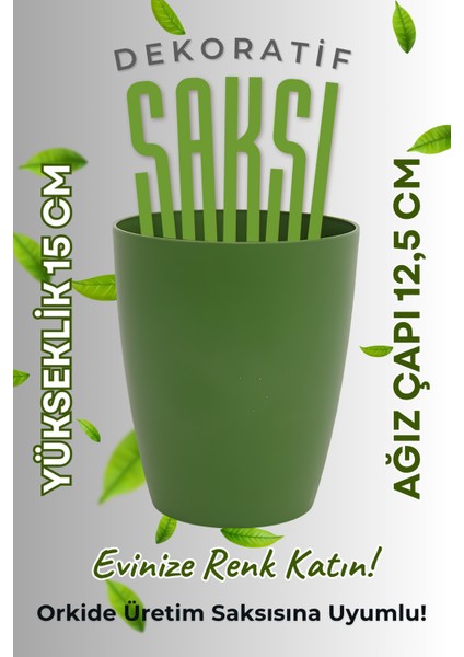 Dekoratif Orkide Dış Saksısı Yeşil – Hava Alan ve Zarif Tasarımlı Saksı Iç Mekan Kullanımına Uygun modelleri